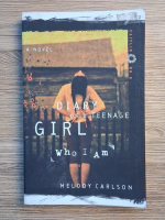 Anticariat: Melody Carlson - Diary of a teenage girl. Who i am