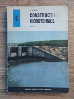 N. G. Ioan - Constructii hidrotehnice. Manual pentru liceele agricole, anul IV