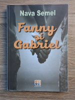 Nava Semel - Fanny si Gabriel