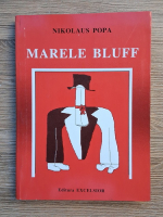 Nikolaus Popa - Marele Bluff