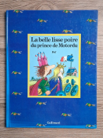 Pef - La belle lisse poire du prince de Motordu