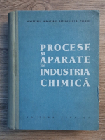 Procese si aparate in industria chimica