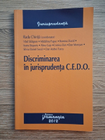 Radu Chirita - Discriminarea in jurisprudenta C.E.D.O.