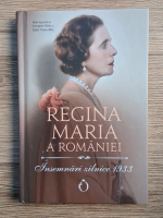 Anticariat: Regina Maria a Romaniei. Insemnari zilnice, 1933