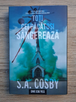 S. A. Cosby - Toti cei pacatosi sangereaza