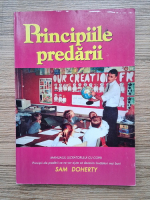 Sam Doherty - Principiile predarii. Manualul lucratorului cu copiii