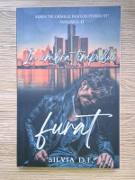 Anticariat: Silvia D. F. - Pe urmele pasilor pierduti, volumul 2. In umbra timpului furat