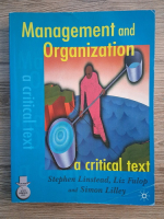 Anticariat: Stephen Linstead - Management and organization a critical text