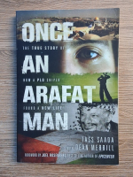 Tass Saada, Dean Merrill - Once an Arafat man