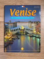 Venise. 123 illustations en couleurs