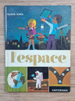 Alain Gree - L'espace