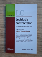 Andreea Teodora Stanescu - Legislatia contractelor incheiate de profesionisti (editia a 2-a)