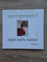 Angela Nache-Mamier - Scara b apartament 3