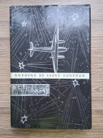 Anticariat: Antoine de Saint-Exupery - Oeuvres