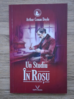 Anticariat: Arthur Conan Doyle - Un studiu in rosu