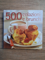 Carol Beckerman - 500 colazioni e brunch