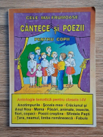 Cele mai frumoase cantece si poezii pentru copii. Antologie tematica pentru clasele I-IV