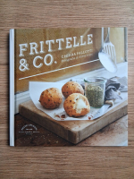 Anticariat: Chiara Pallotti - Frittelle e co.