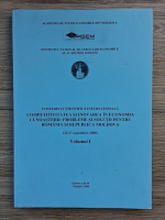 Conferinta stiintifica internationala (26-27 septembrie 2008). Competitivitatea si inovarea in economia cunoasterii: probleme si solutii pentru Romania si Republica Moldova