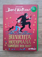 David Walliams - Bunicuta hotomana loveste din nou