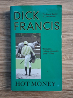 Dick Francis - Hot money