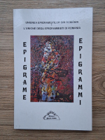 Anticariat: Epigrame. Uniunea epigramistilor din Romania (editie bilingva)