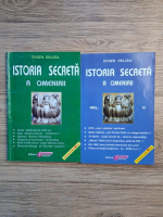 Eugen Delcea - Istoria secreta a omenirii (2 volume)