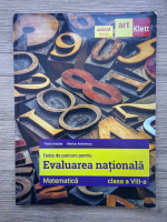 Anticariat: Florin Antohe - Matematica. Teste de parcurs pentru evaluarea nationala, clasa a VIII-a