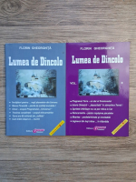 Florin Gheorghita - Lumea de dincolo (2 volume)
