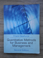 Anticariat: Frank Dewhurst - Quantitative methods for business and management