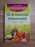Gli oli essenziali indispensabili