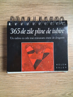 Anticariat: Helen Exley - 365 zile pline de iubire