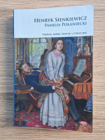 Henryk Sienkiewicz - Familia Polaniecki