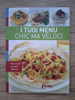 Anticariat: I tuoi menu chic ma veloci