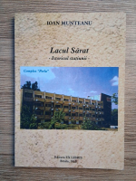 Ioan Munteanu - Lacul Sarat. Istoricul statiunii