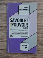 Jacqueline Russ - Savoir et pouvoir, volumul 1. La puissance du desordre