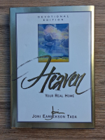Joni Eareckson Tada - Heaven. Your real home