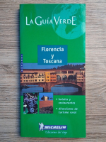 La guia verde. Florencia y Toscana