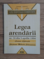 Lavinia Valeria Lefterache - Legea arendarii, nr. 16 din 5 aprilie 1994