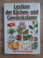Lexikon der kuchen-und gewurzkrauter. Mit 104 farbtafeln