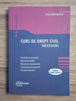 Liviu Stanciulescu - Curs de drept civil. Succesiuni (2012)