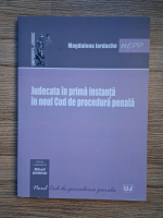 Magdalena Iordache - Judecata in prima instanta in nou Cod de procedura penala
