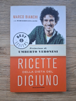 Anticariat: Marco Bianchi - Ricette della dieta del digiuno