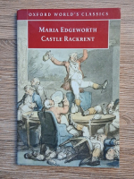 Maria Edgeworth - Castle Rackrent