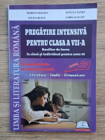 Marian Craciun - Limba si literatura romana. Pregatire intensiva pentru clasa a VII-a. Auxiliar pentru lucrul la clasa si individual