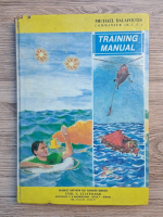 Michael Balafoutis - Training manual. In accordance with the requirements of Regulations 18 and 51, Chapter III of the 1983 Ammendaments to the SOLAS 1974