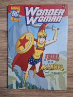 Michael Dahl - Wonder Woman. Trial of the Amazons