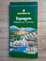 Michelin guide de tourisme. Espagne, Baleares et Canaires