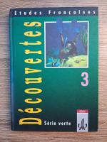 Monika Beutter - Etudes francaises, decouvertes (volumul 3)