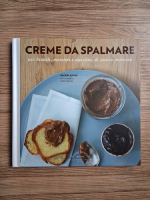 Anticariat: Rachel Khoo - Creme da spalmare per brunch, merende e aperitivi di sicuro successo